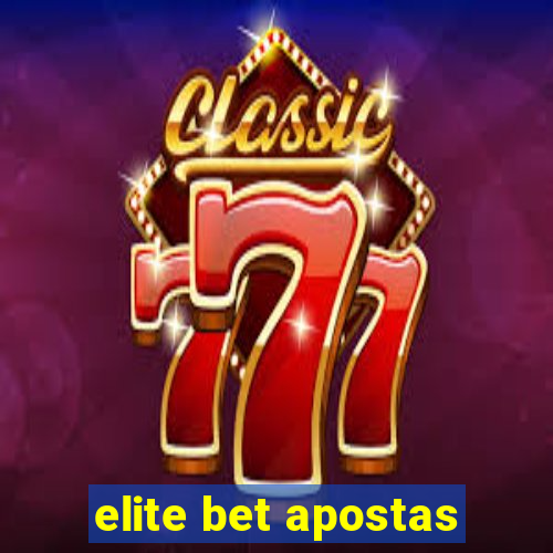 elite bet apostas